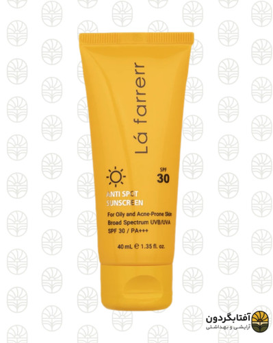 کرم ضد آفتاب لافارر مدل Anti Spot spf30+ | مناسب پوست چرب بی رنگ و مستعد آکنه